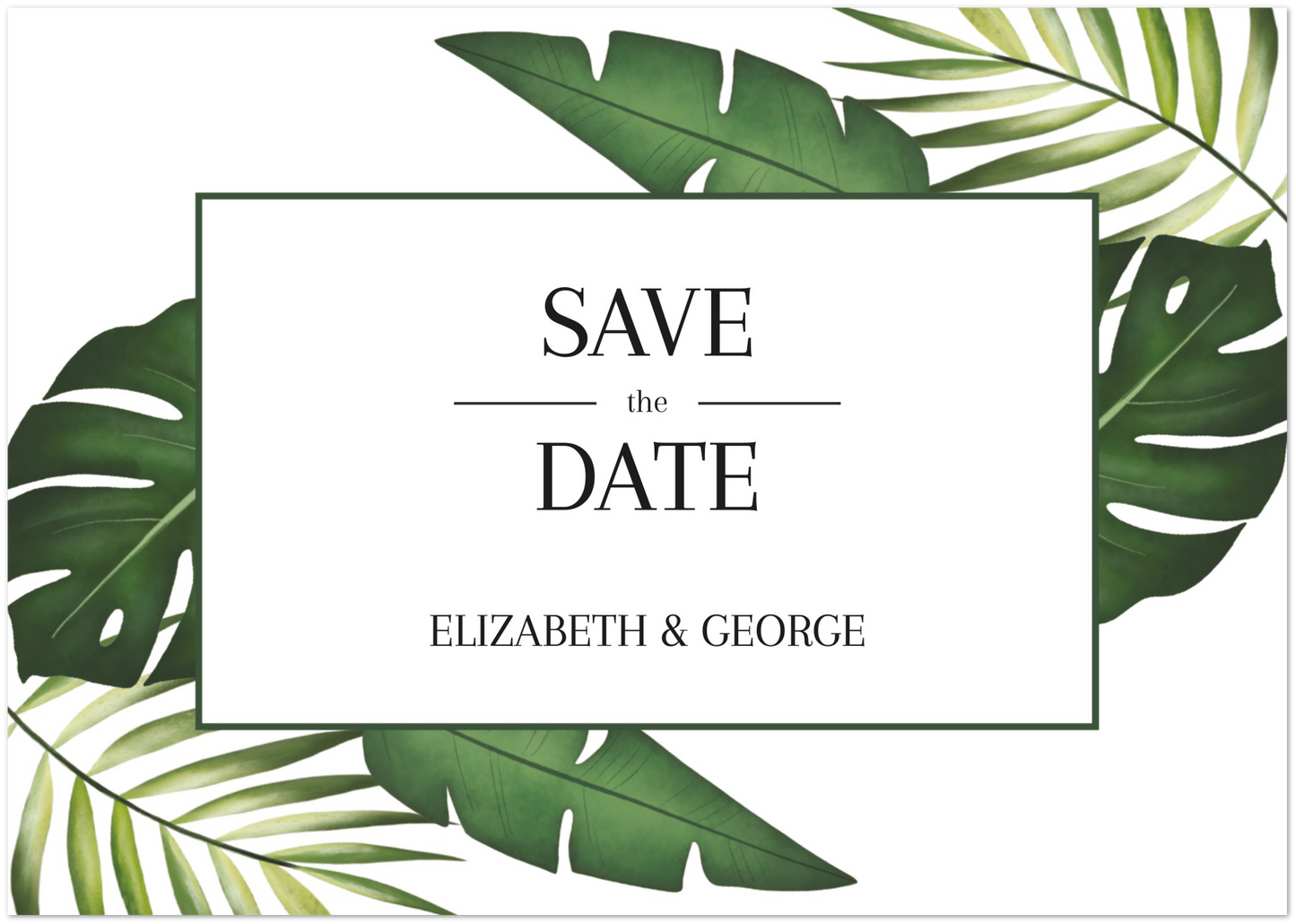 Tropical Leaves Save the Date (sold as packs of 10 cards, flat, with white envelopes)